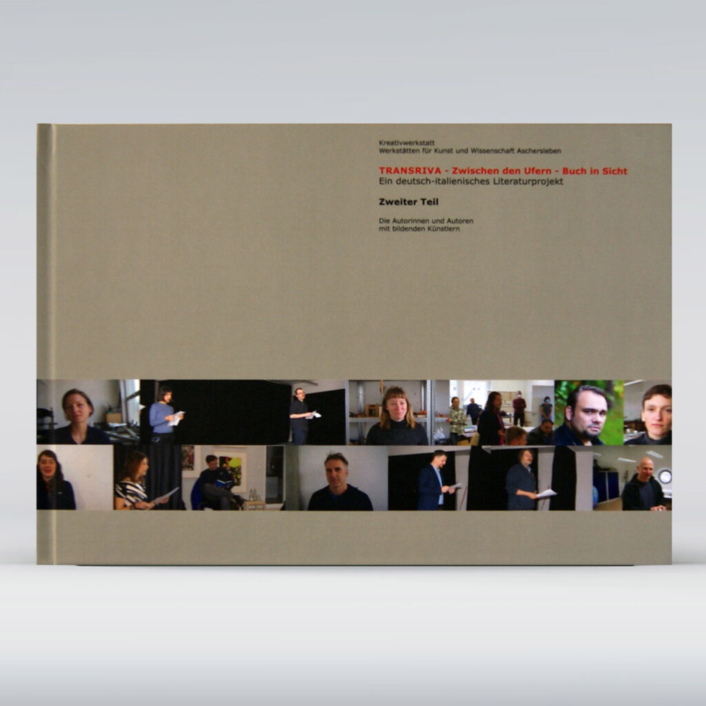 Katalog Transriva Zweiter Teil Herausgeber Frank Nitsche für die Kreativwerkstatt Aschersleben